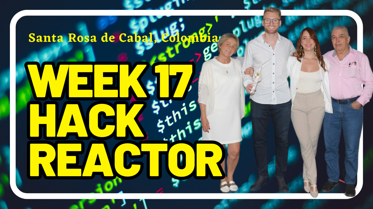 Week 17 of the Hack Reactor Coding bootcamp