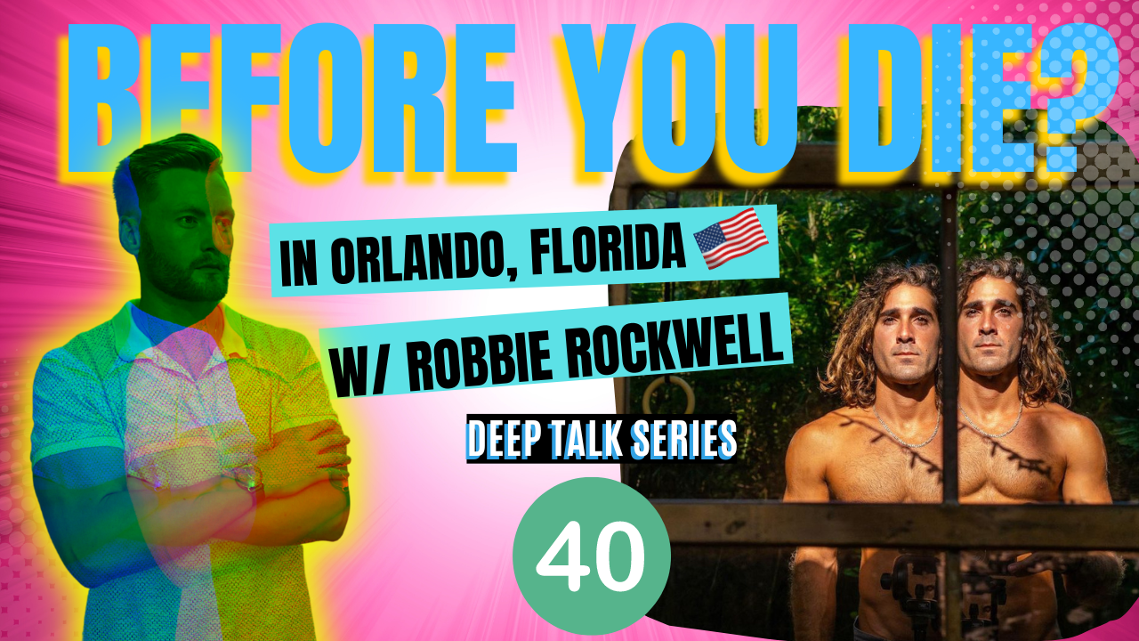 Xander Clemens is in Orlando, Florida with Robbie Rockwell and the deep talk series