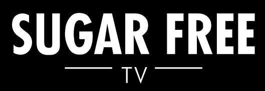 sugar free tv