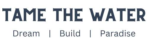 TAME THE WATER logo with tagline “Dream | Build | Paradise” in navy and gray text on white background