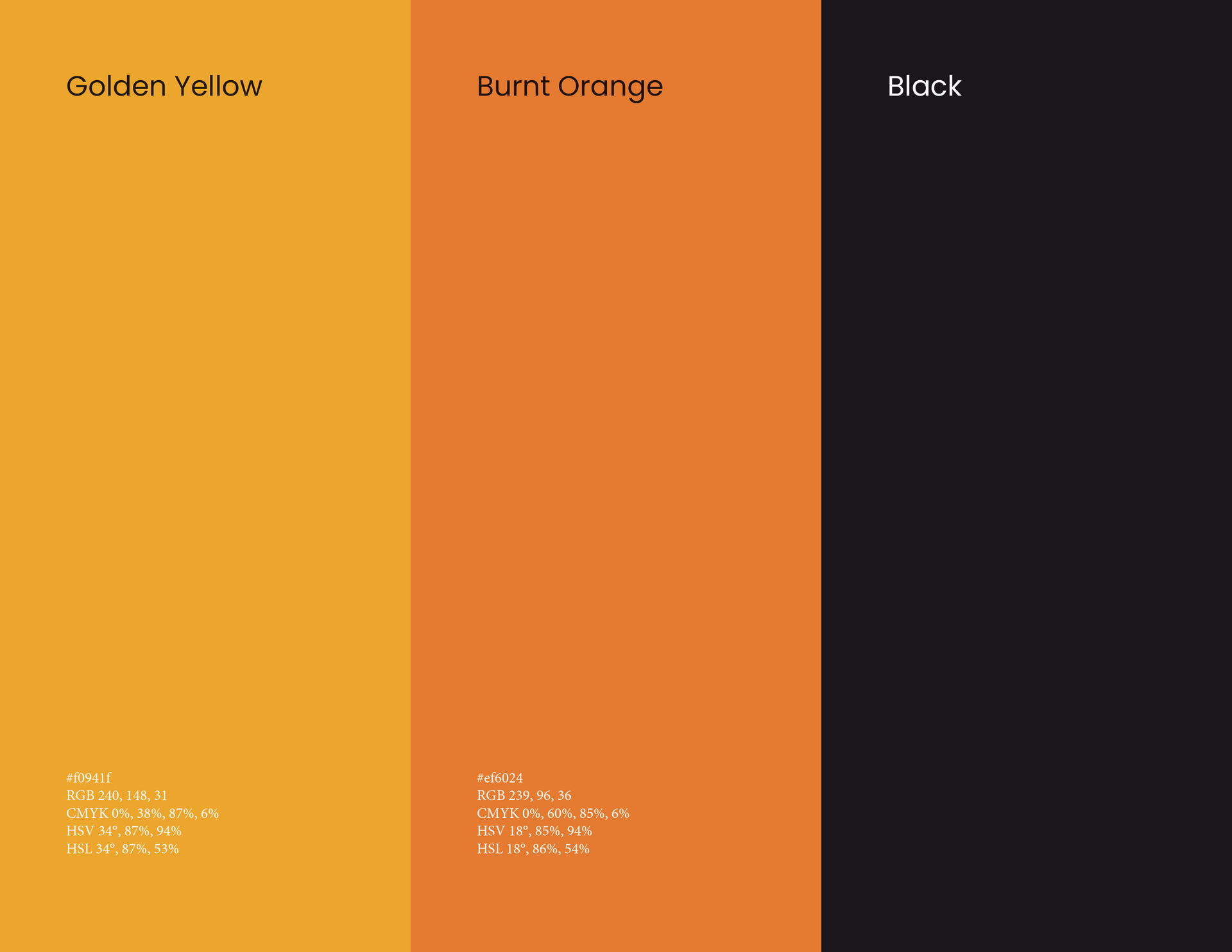 Three different shades of yellow , orange , and black.