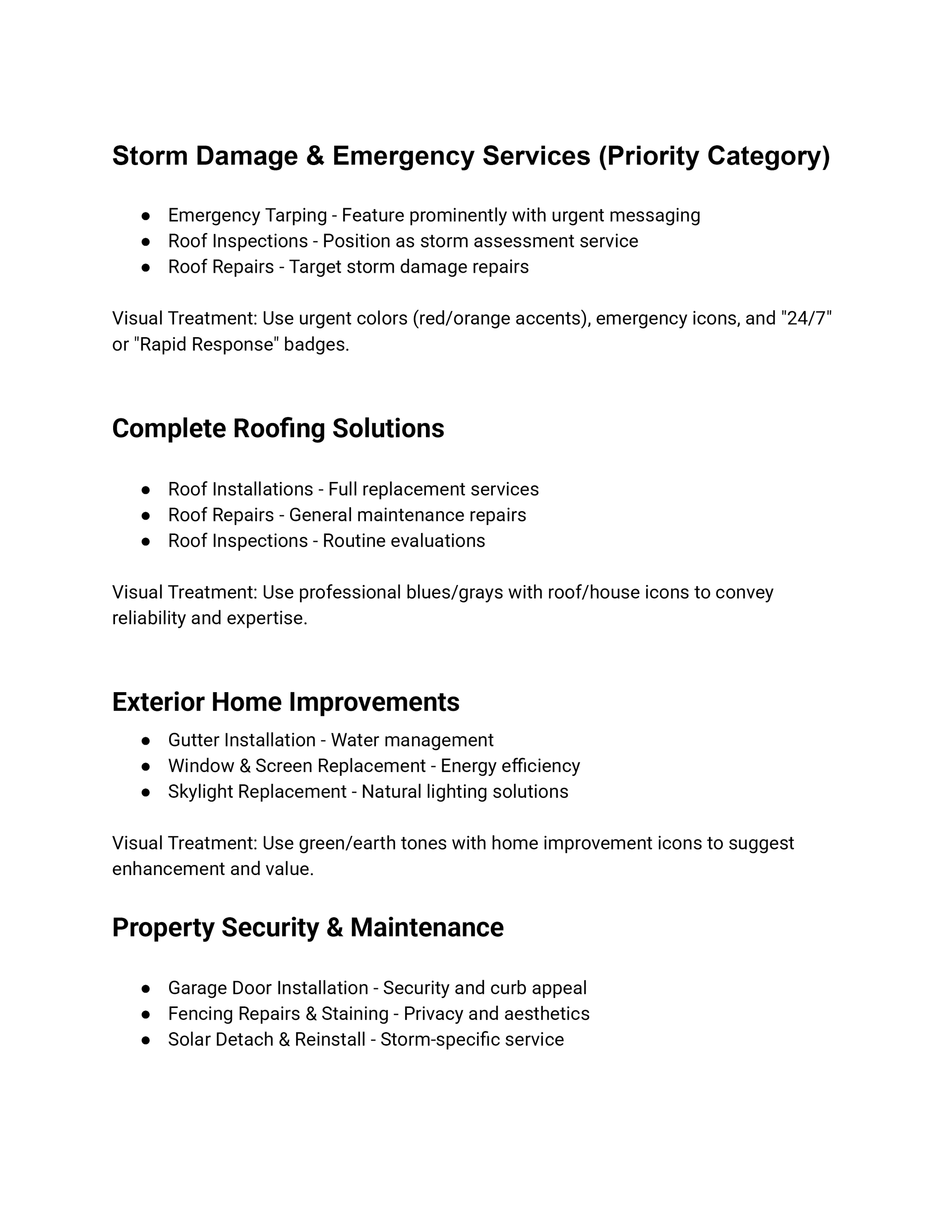A list of storm damage & emergency services, roofing, home improvements, and property maintenance.