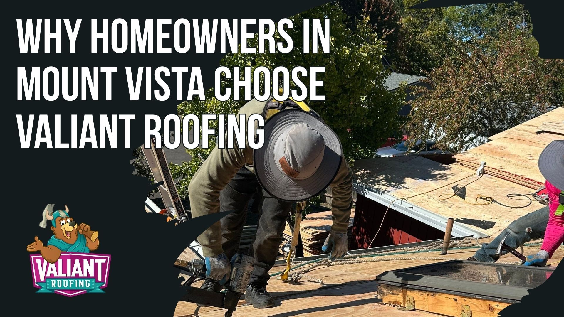 Roofers work on a residential roof in Mount Vista, overlaid with the company title 