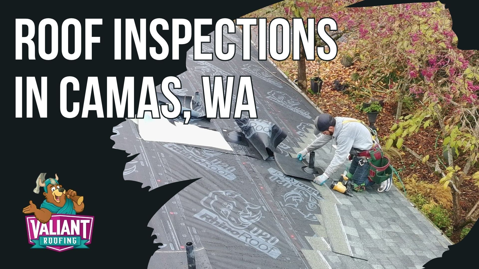 A worker installs shingles on a residential roof in Camas, WA, next to the Valiant Roofing logo and text overlay.