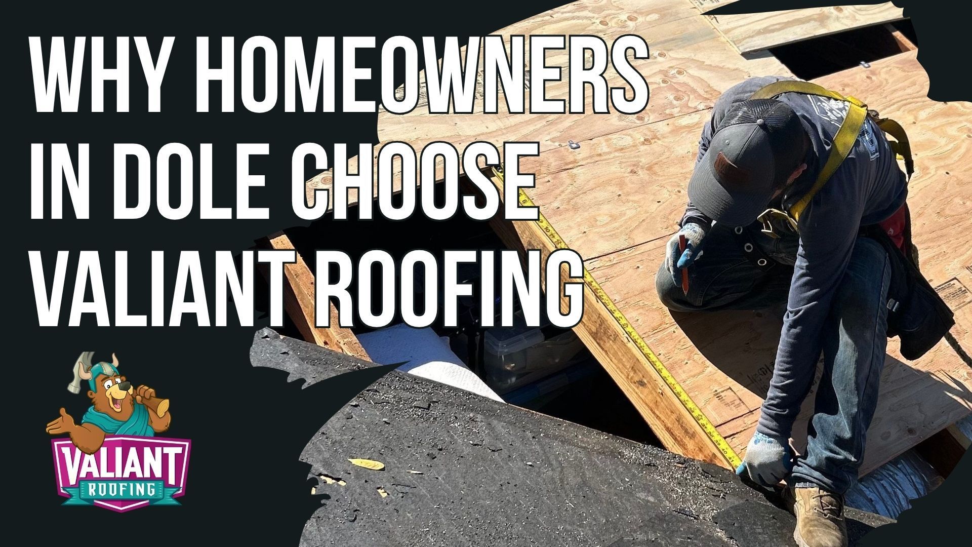 A worker kneels on a roof, measuring plywood under the text: 