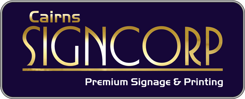 Professional Signage Company in Cairns