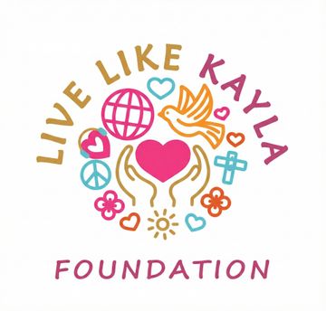 Live Like Kayla Foundation logo: Hands cradling a pink heart, surrounded by colorful symbols.