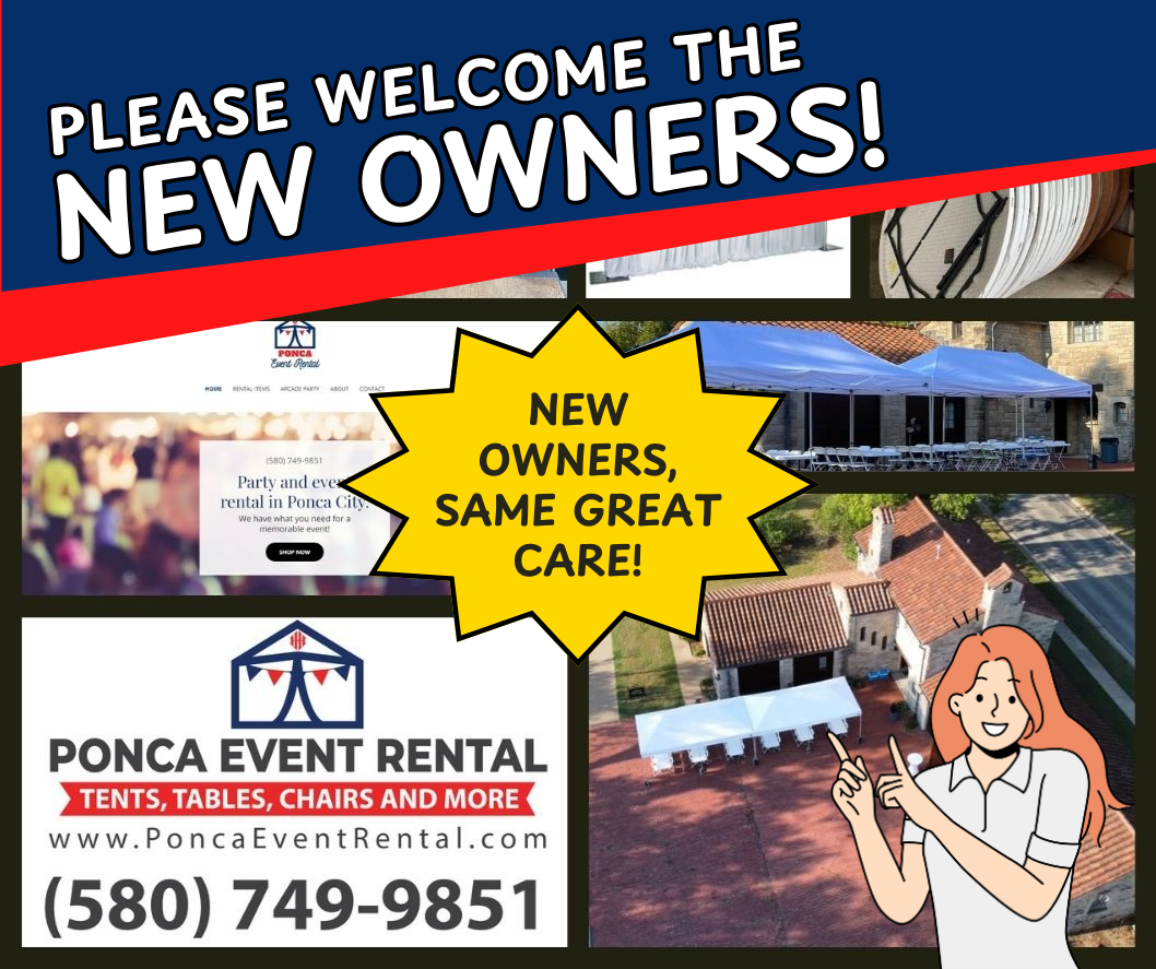 An anew owners announcement from ponca event rental showing tents tables chairs and more