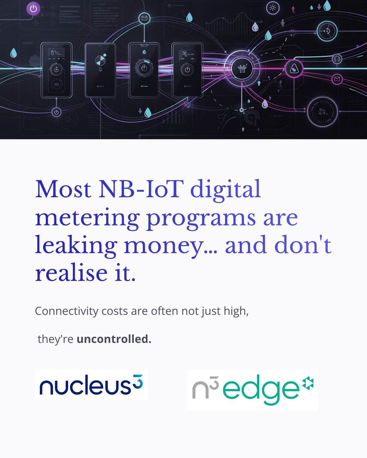 Ad for NB-IoT metering with dark network graphic and text: “Most NB-IoT digital metering programs are leaking money.”