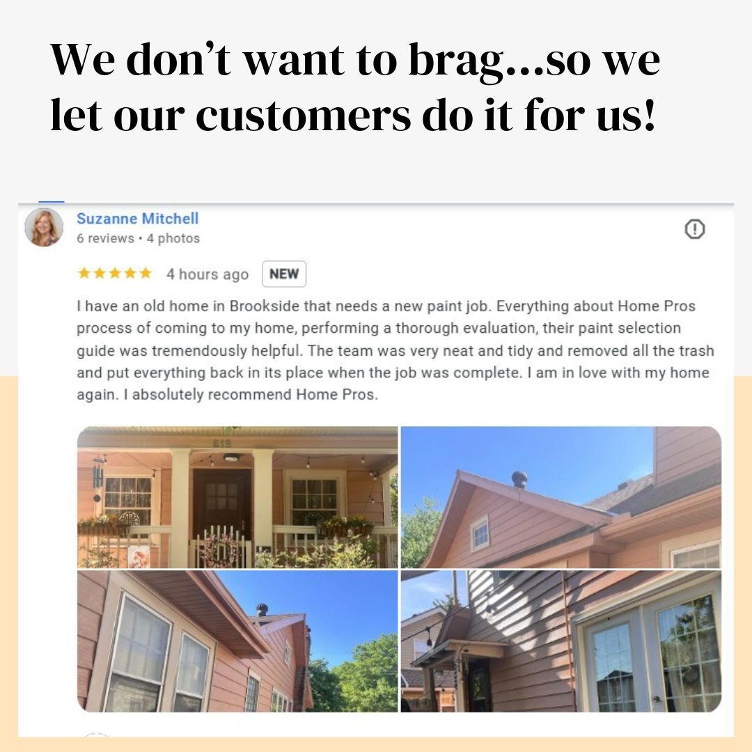 google 5 star review Home Pros Painting Exterior Painting Company serving Overland Park KS