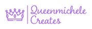 QueenMichele Creates