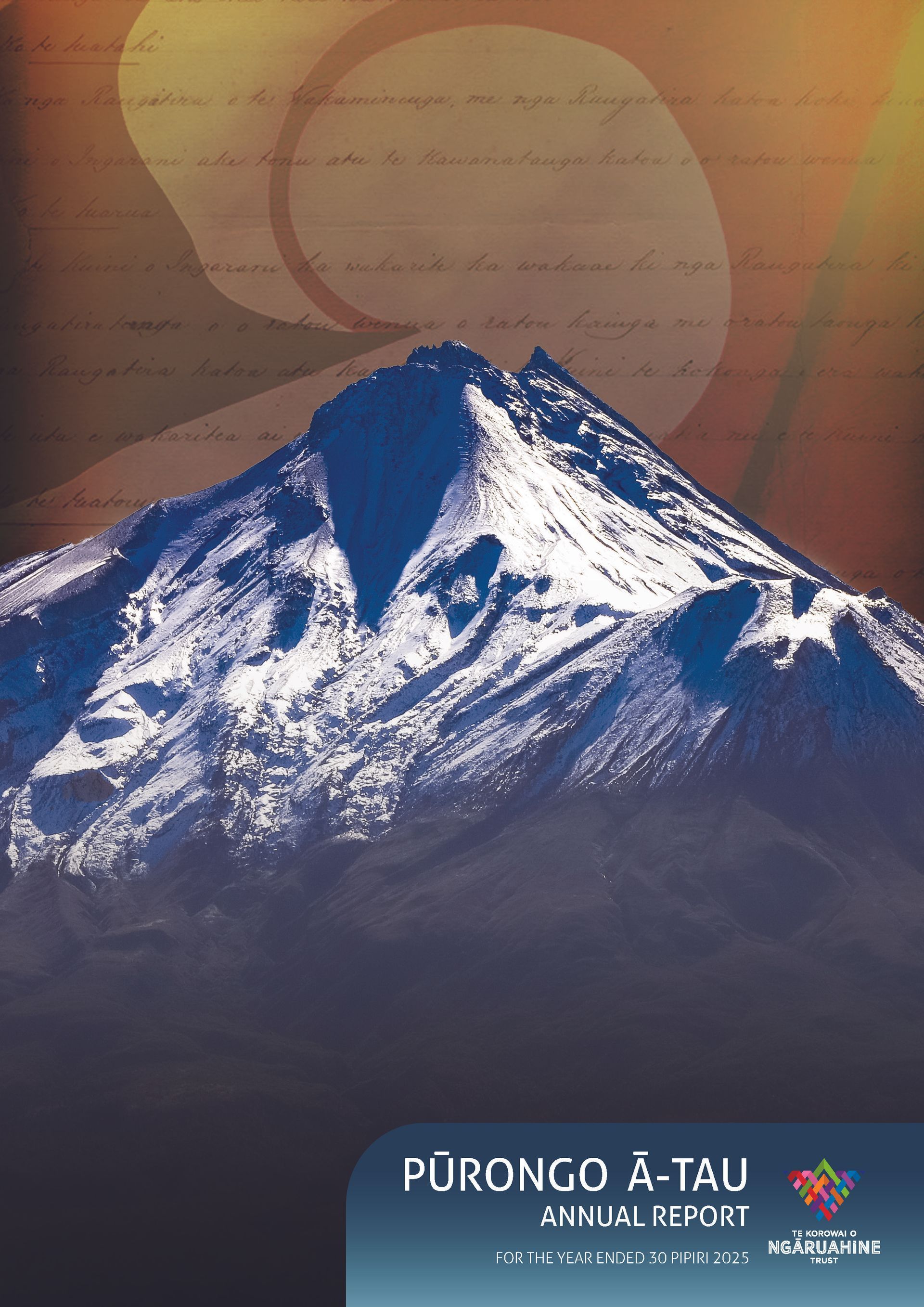 TE KOROWAI O NGĀRUAHINE TRUST ANNUAL REPORT 2025