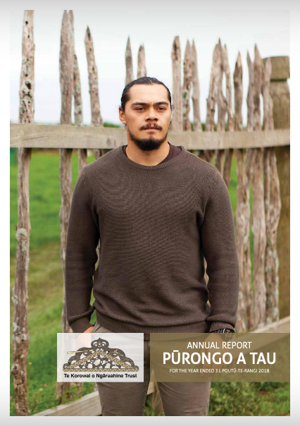 TE KOROWAI O NGĀRUAHINE TRUST ANNUAL REPORT 2018