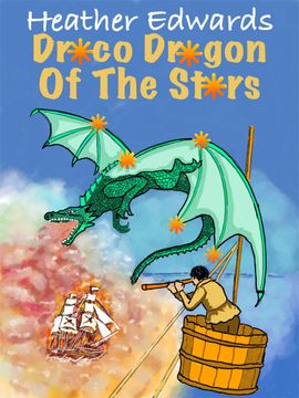 Draco Dragon Of The Stars Heather Edwards