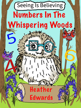 Numbers In The Whispering Woods Heather Edwards
