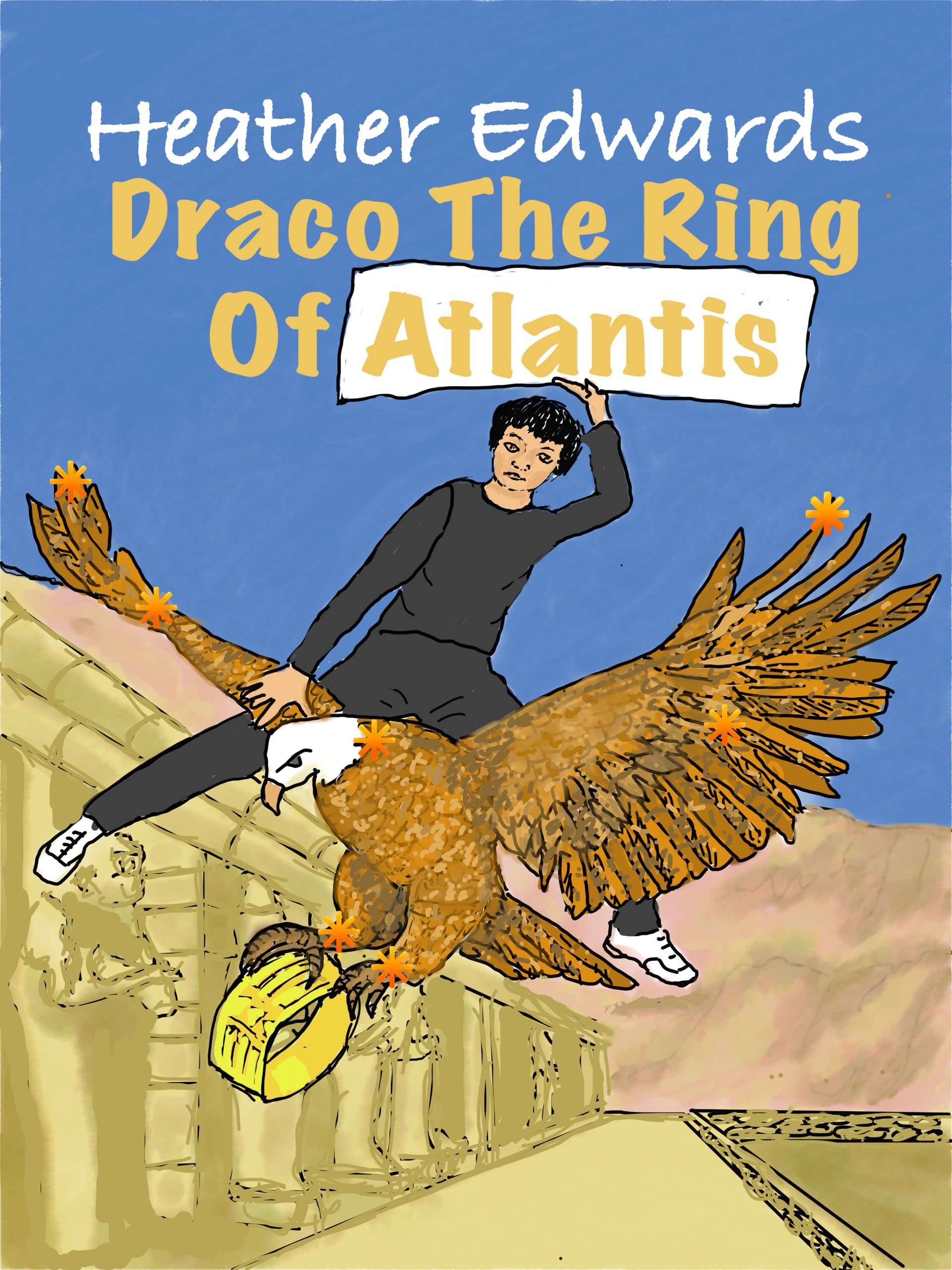 Draco The Ring Of Atlantis Heather Edwards