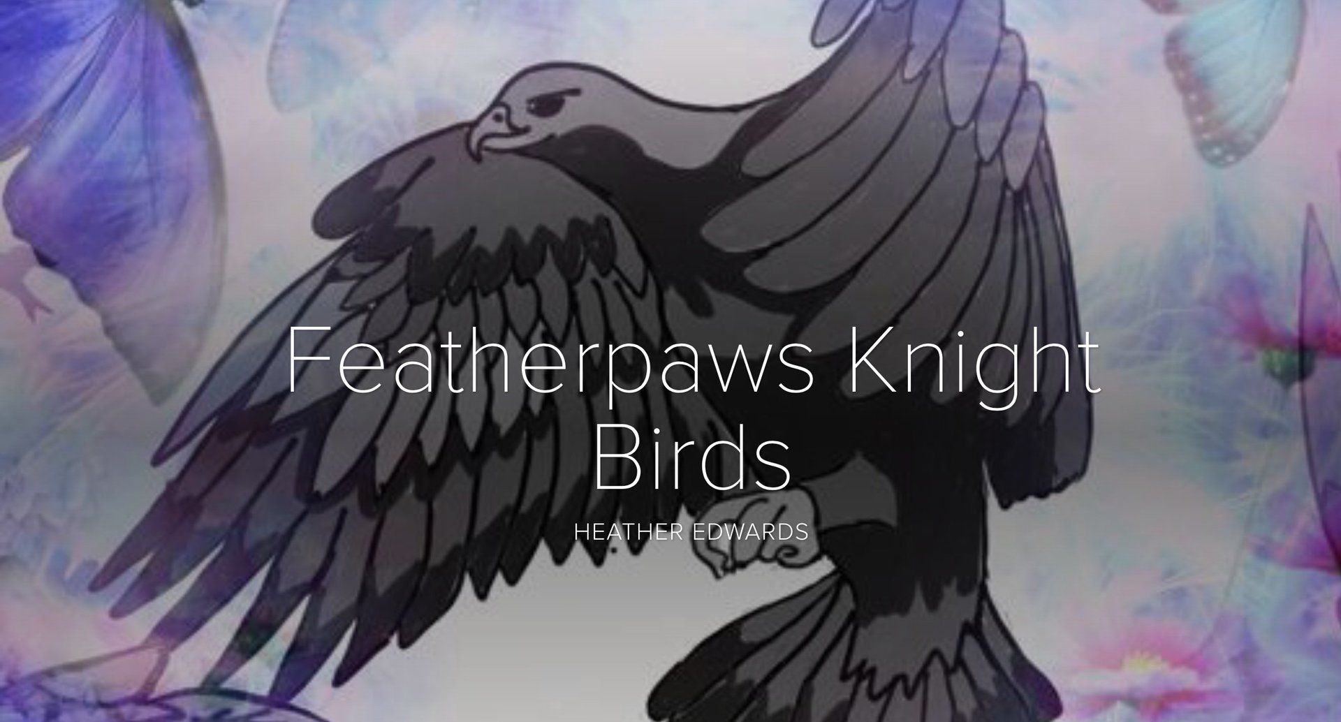 Featherpaws Knight Birds Slide Presentation Heather Edwards