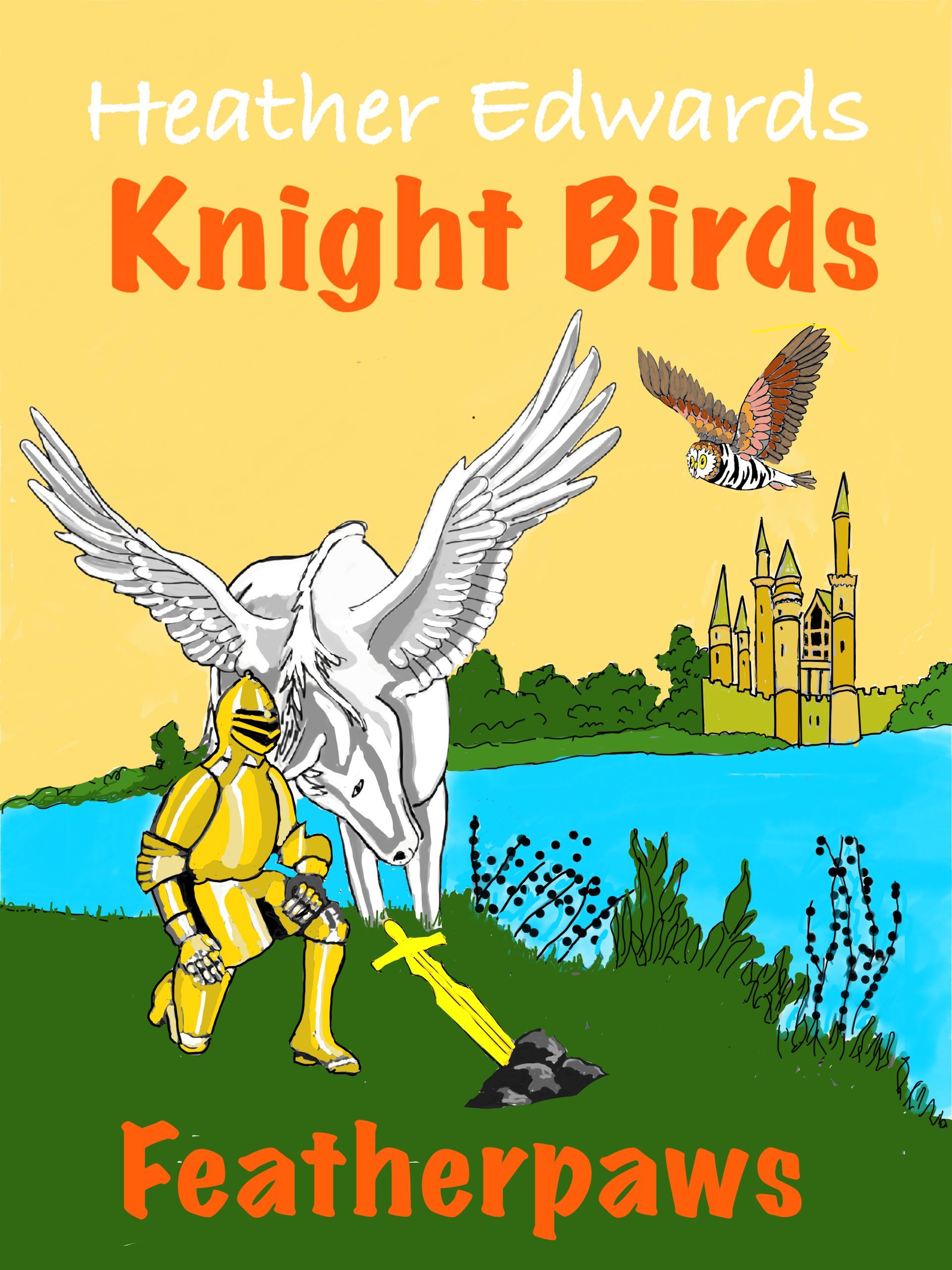 Featherpaws Knight Birds Heather Edwards