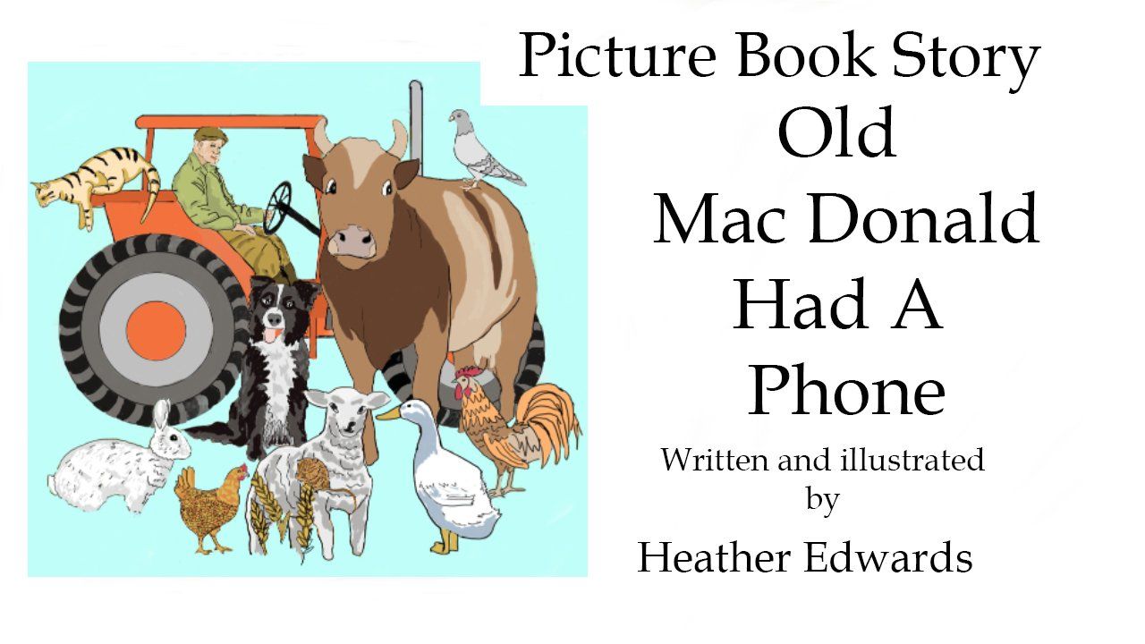 Old MacDonald Had a Phone Animated Story Heather Edwards