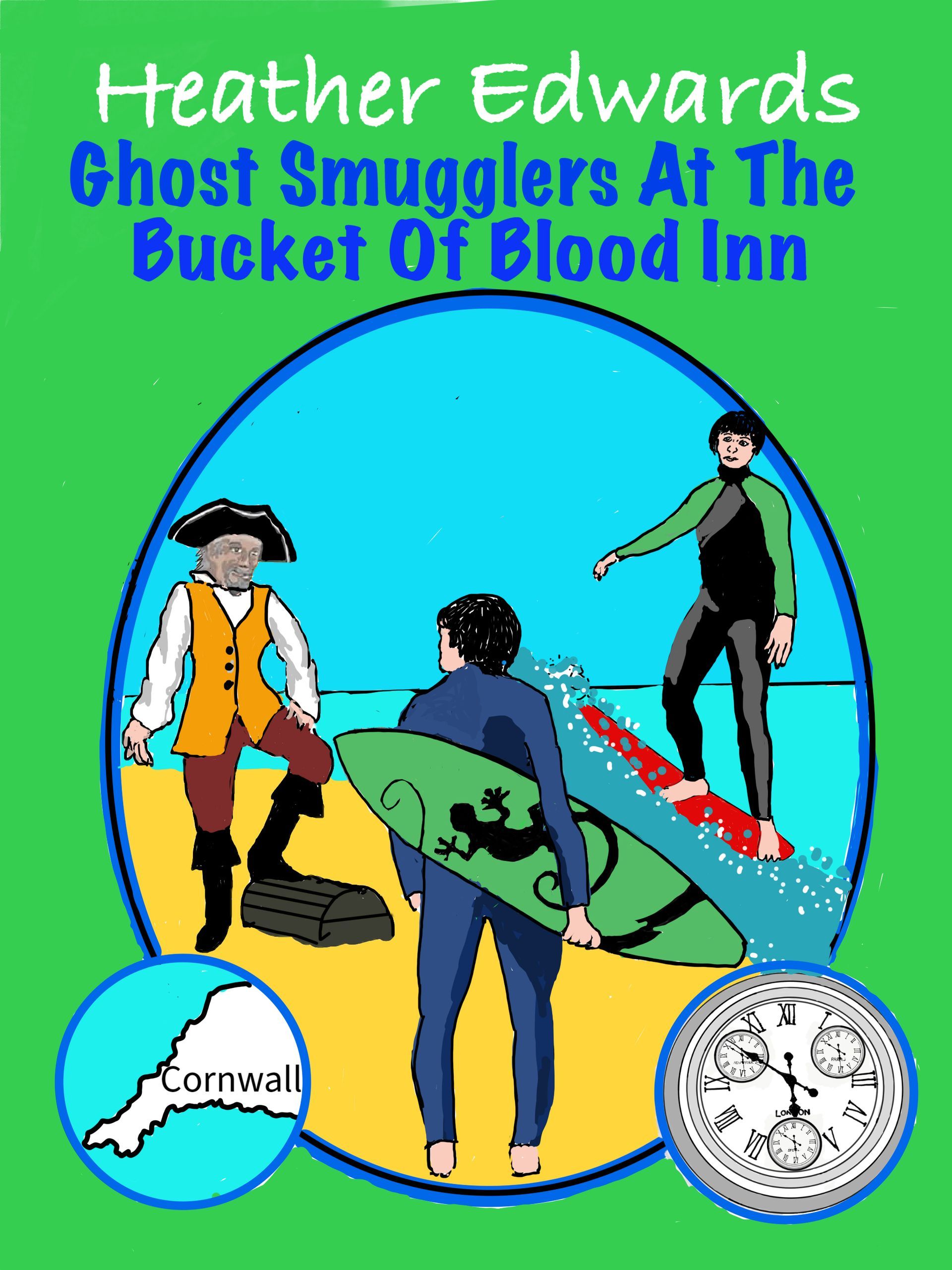 Ghost Smugglers At The Bucket Of Blood Inn Heather Edwards