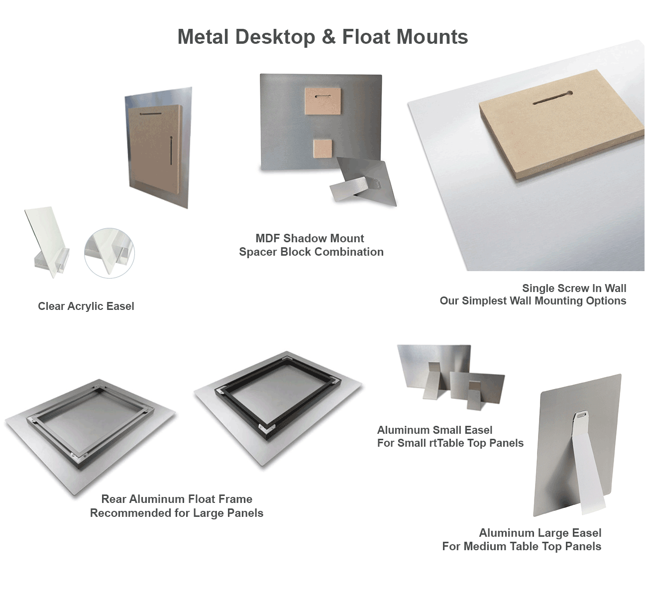 Metal desktop & float mounts
