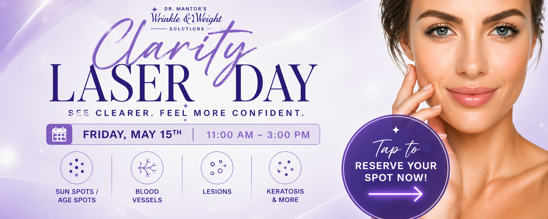 join us for our Clariry Laser event - free laser treatments!