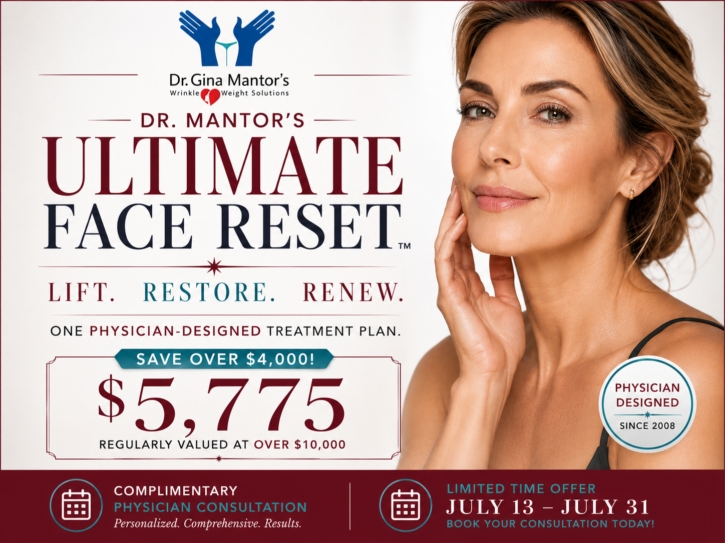 Dr. Mantor's Ultimate Face Reset™ save over $4,000 on this personalized treatment