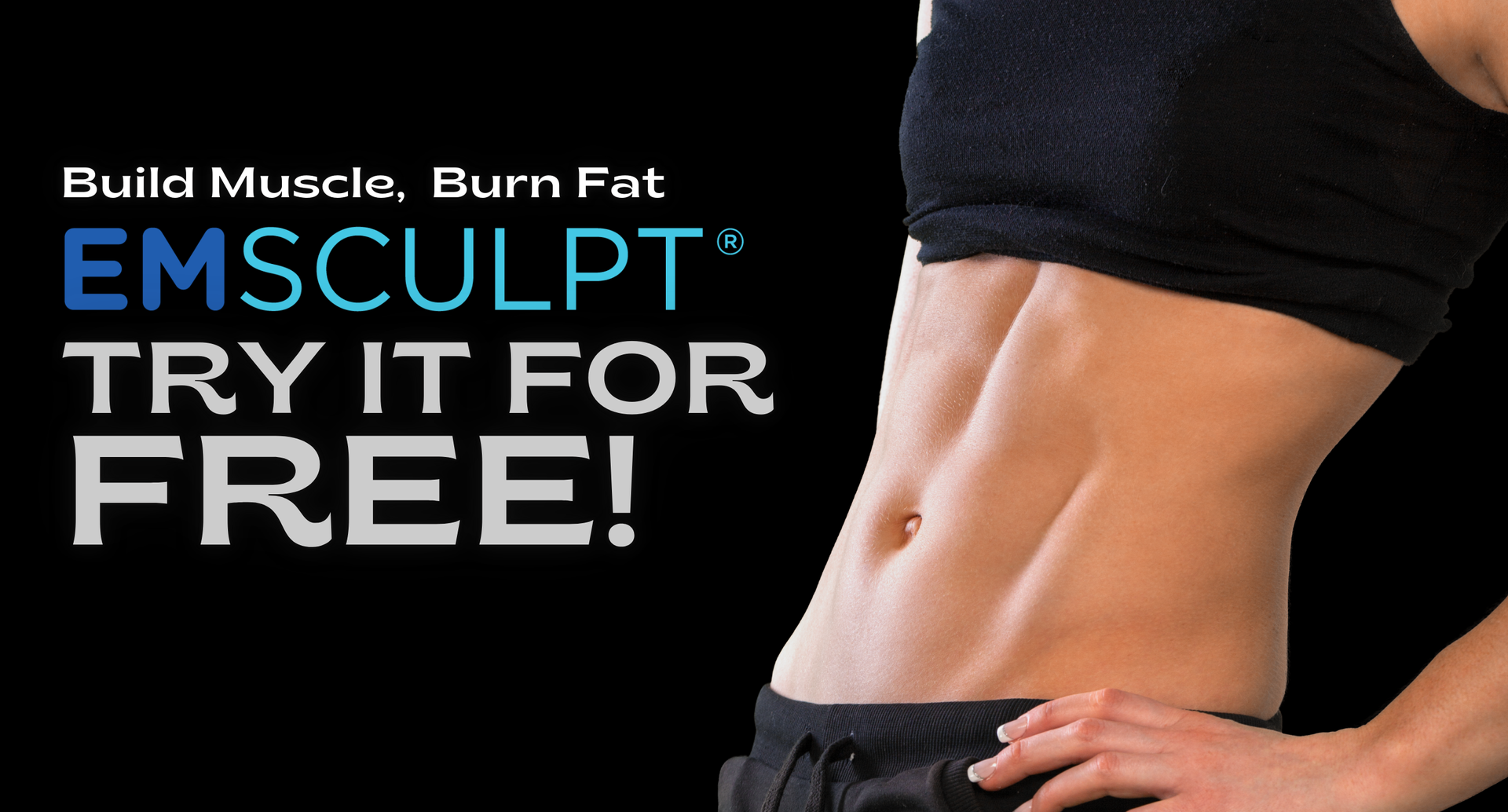 Experience a FREE Emsculpt Trial at our medical spa—non-invasive body contouring that builds muscle and reduces fat simultaneously.