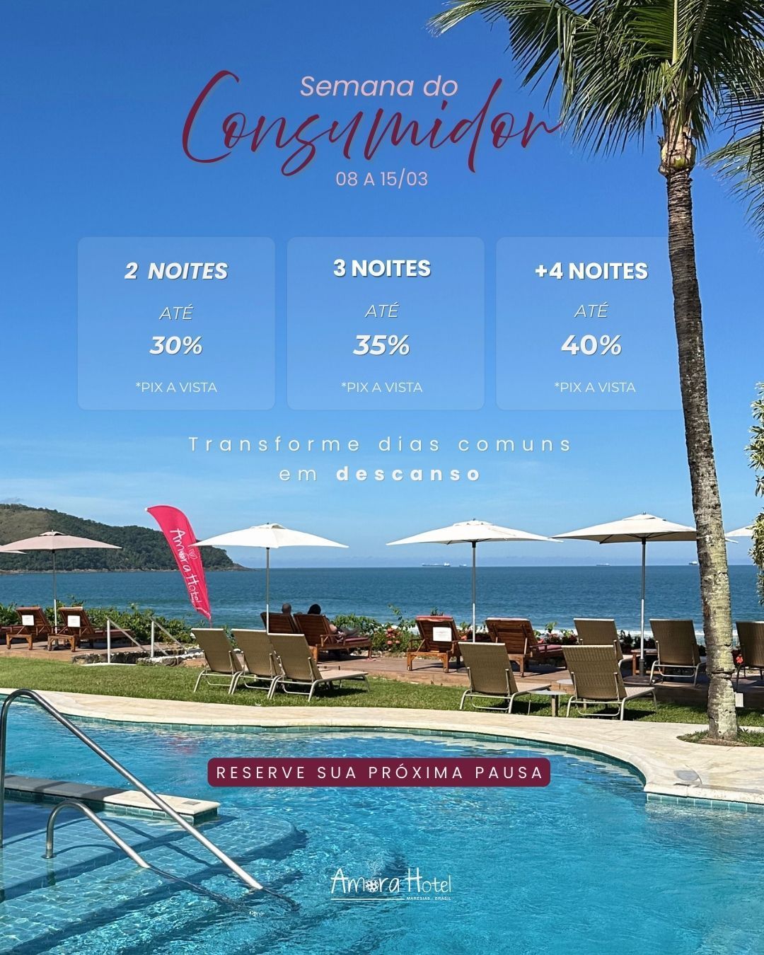 Semana do Consumidor no Amora Hotel em Maresias com desconto para hotel frente mar