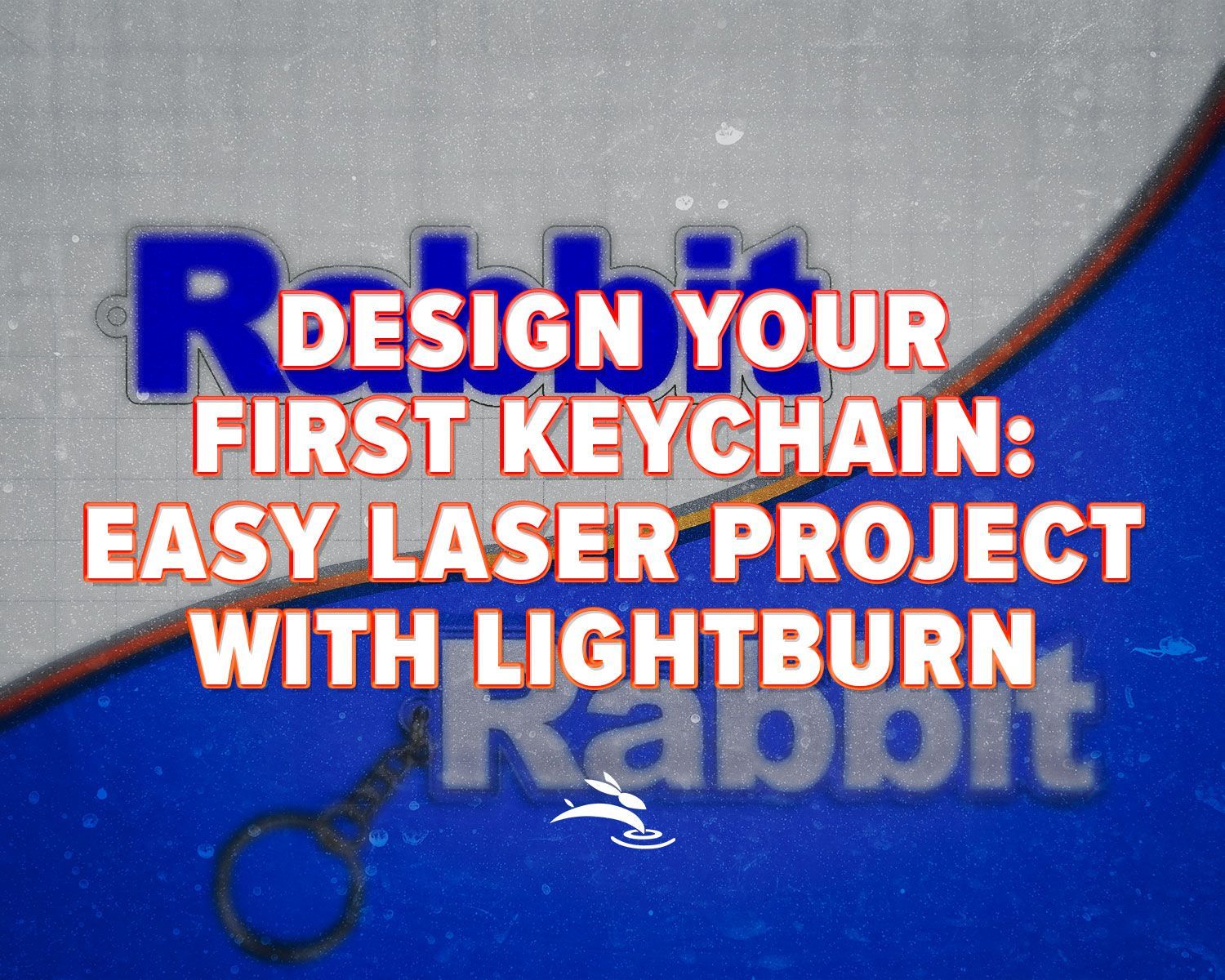 title text over a rabbit rendering on LightBurn and the finished keychain