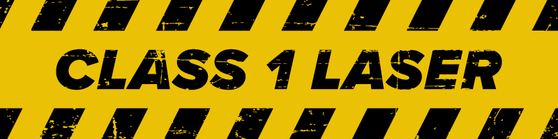 caution tape with class 1 laser text