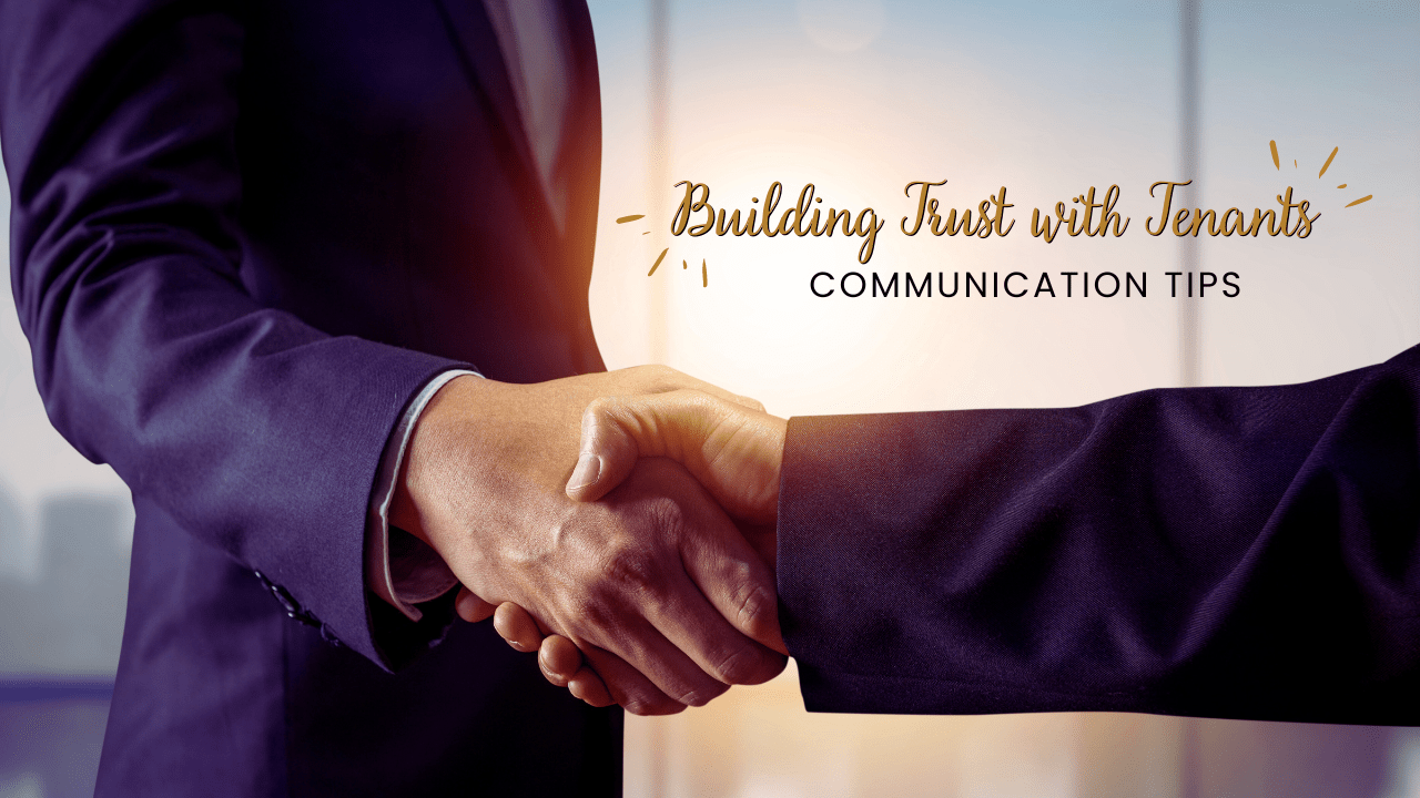 Building Trust with Tenants: Communication Tips for San Jose Owners - Article Banner