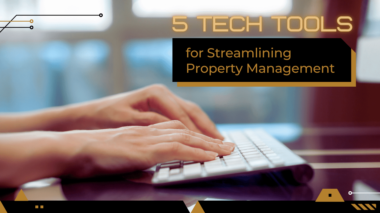 Top Tech Tools for Streamlining Property Management in San Jose, CA - Article Banner