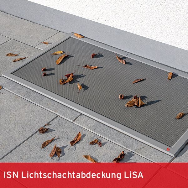ISN Lichtschachtabdeckung LiSA
