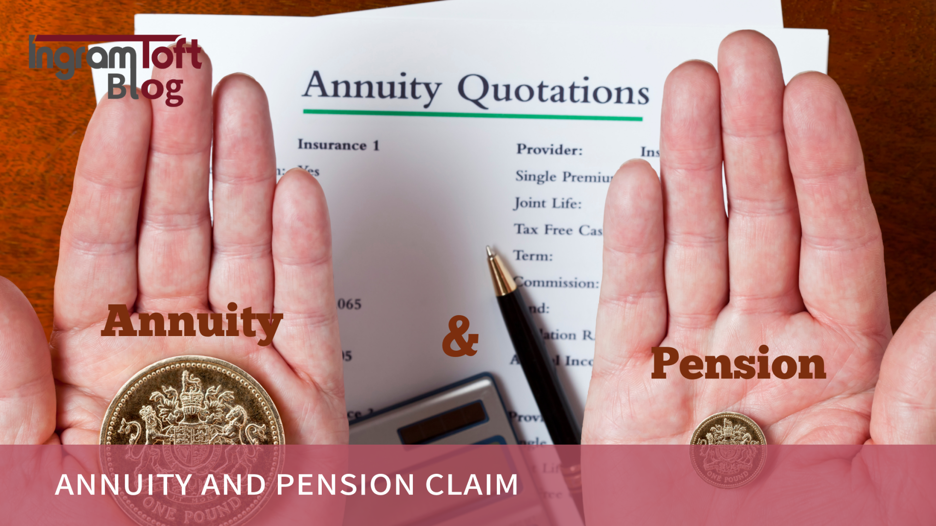 Pension and Annuity Claim