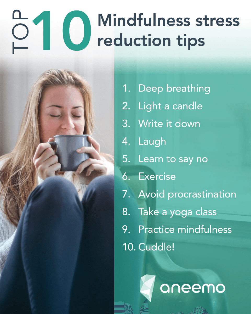 Stress Reduction 10 Top Tips
