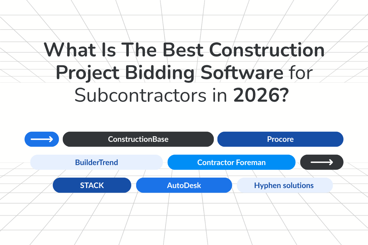 What is the best construction project bidding software for Subcontractors in 2026? 