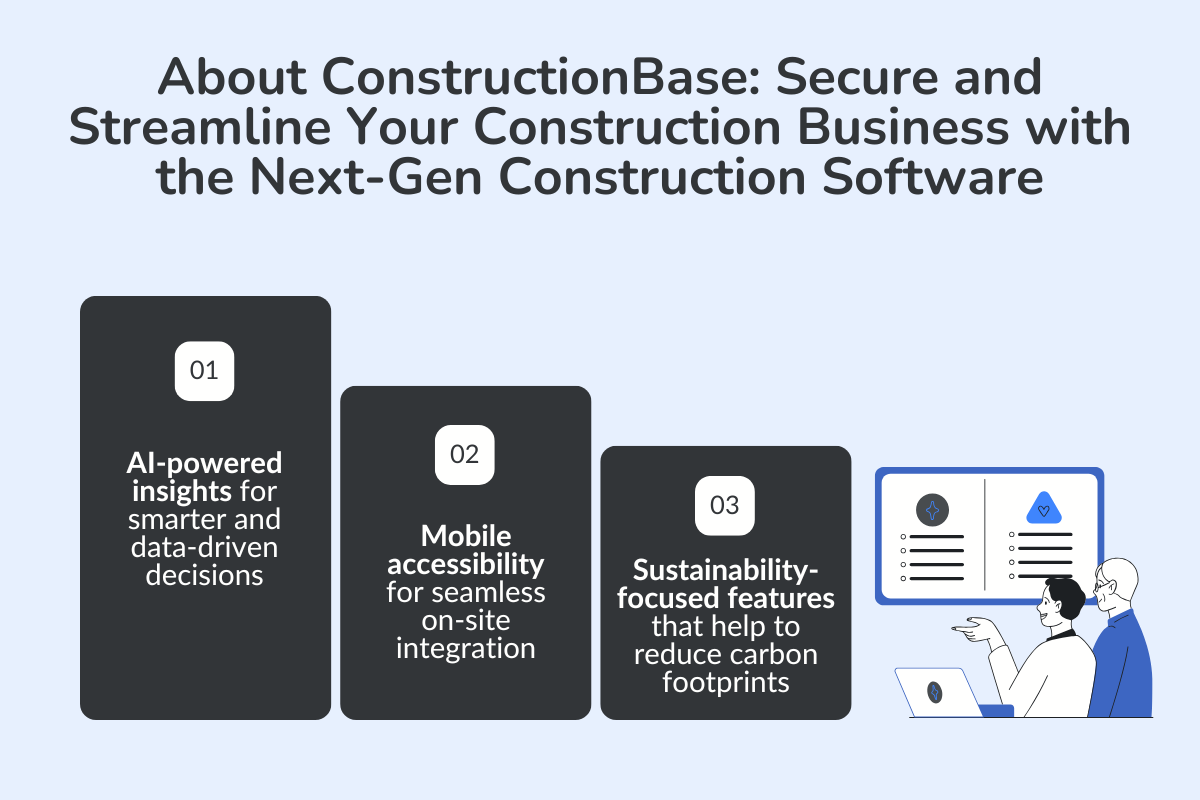 About ConstructionBase: Secure and Streamline Your Construction Business with the Next-Gen Construction Software