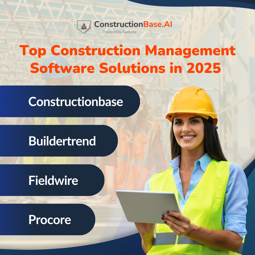 Top Construction Management Software Solutions in 2025