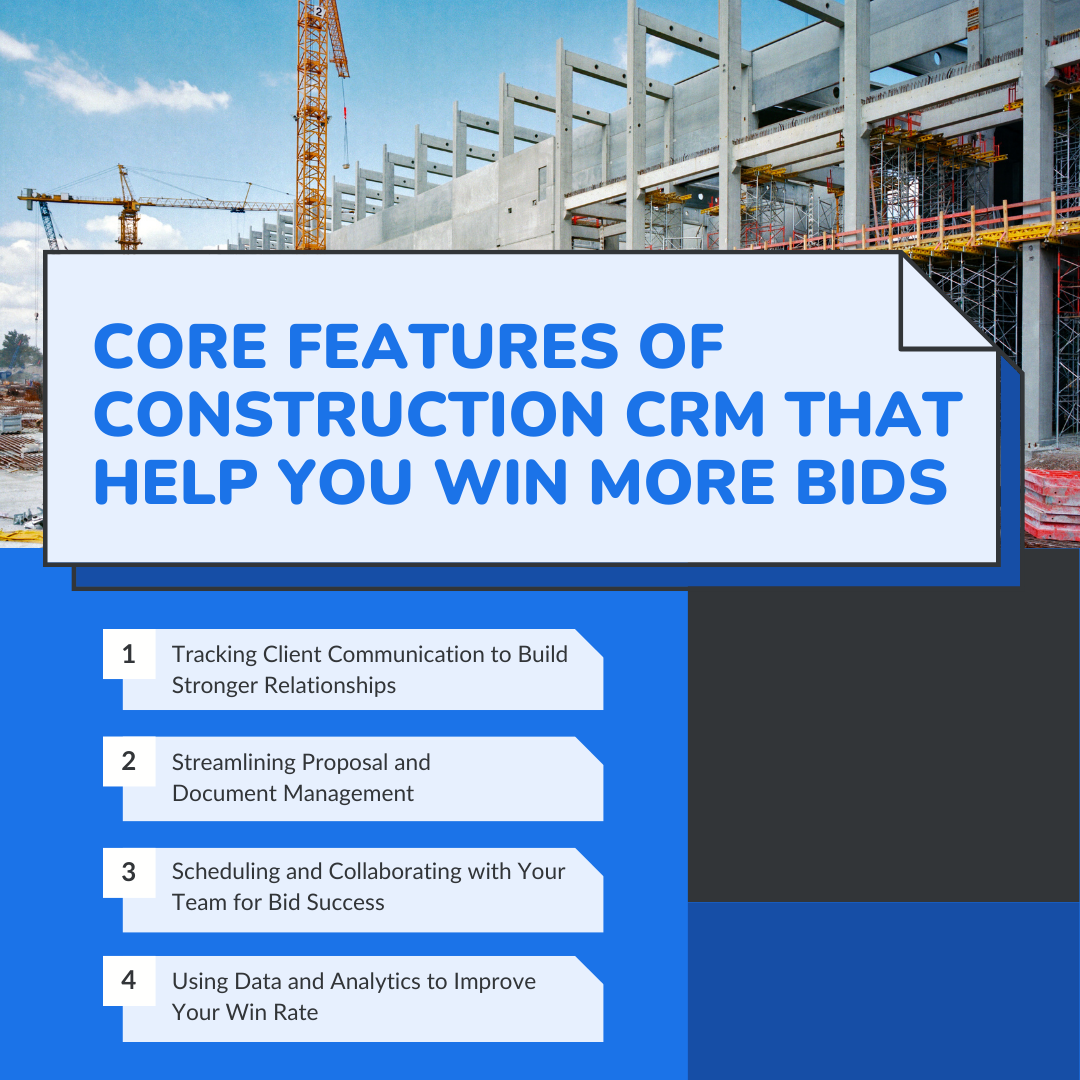Core Features of Construction CRM That Help You Win More Bids