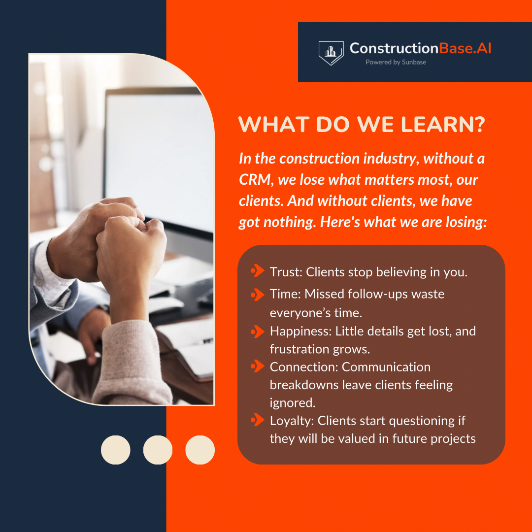 What do we learn in the construction industry without a crm