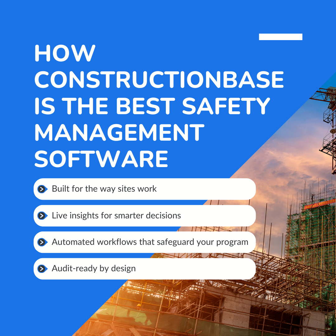 How ConstructionBase is the Best Safety Management Software