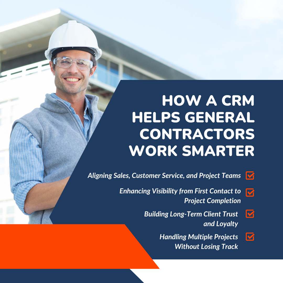 How a CRM Helps General Contractors Work Smarter