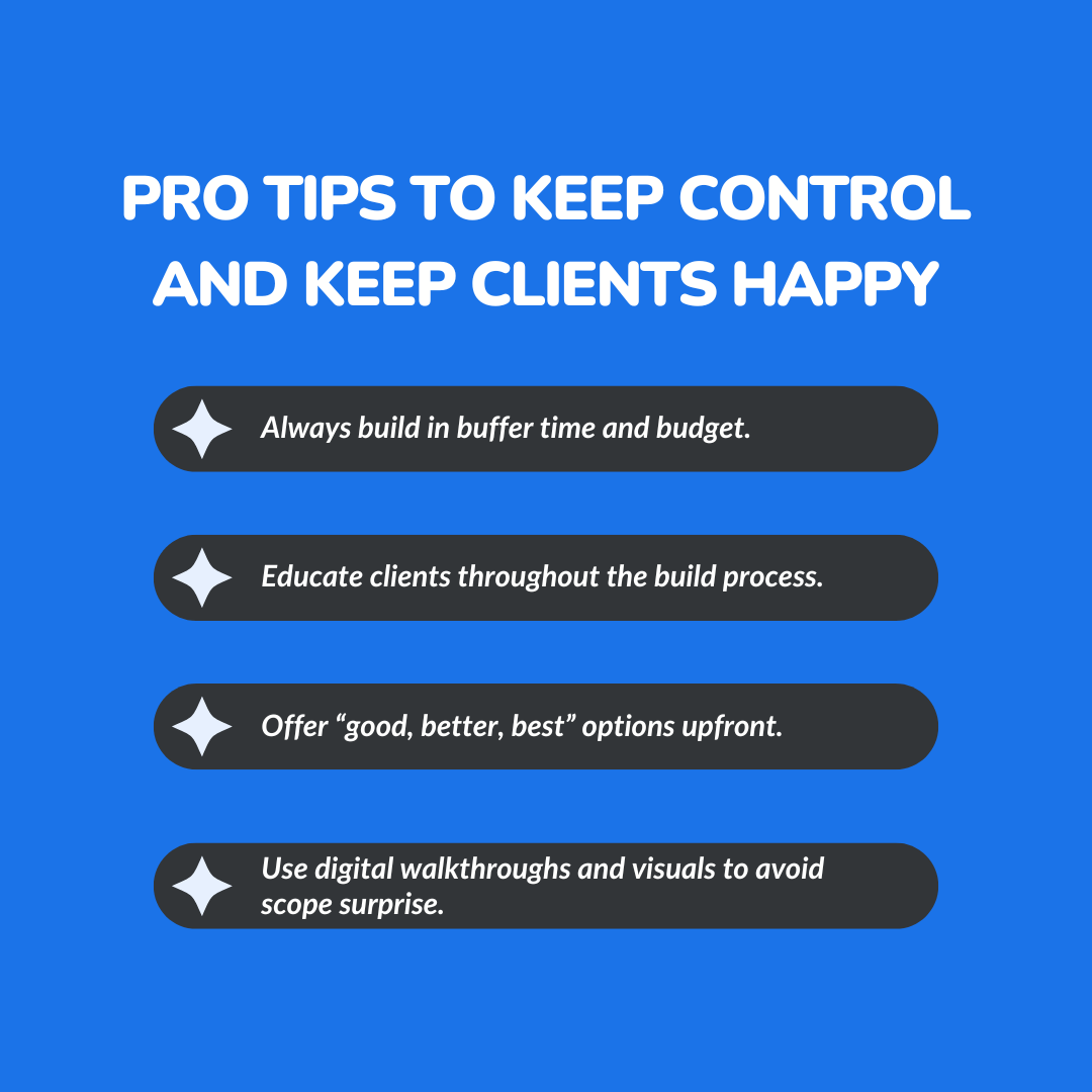 Pro Tips to Keep Control and Keep Clients Happy
