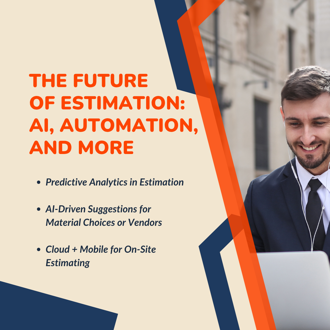The Future of Estimation