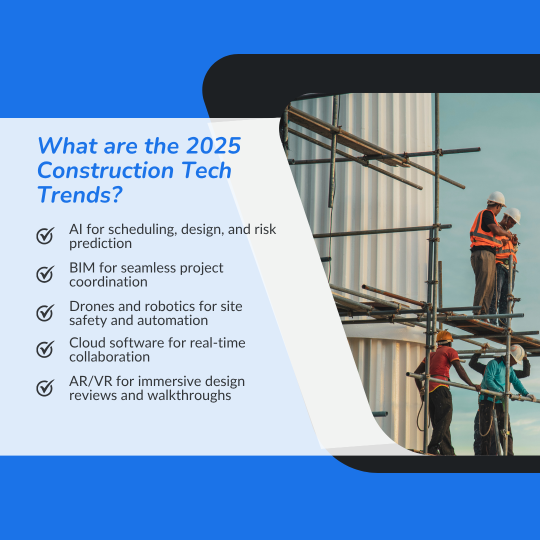 What Are the 2025 Construction Tech Trends?