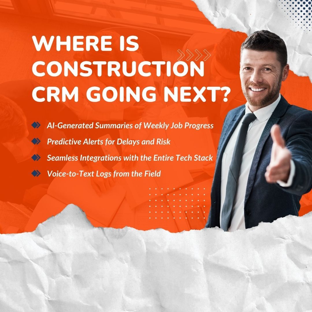Where Is Construction CRM Going Next?