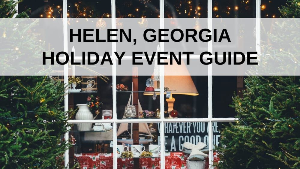 A poster for helen georgia holiday event guide