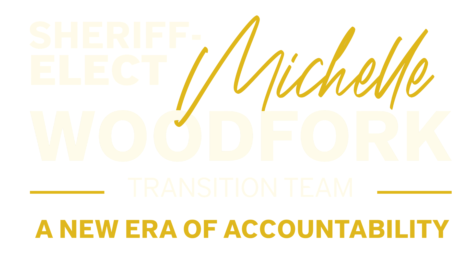 Chief Michelle Woodfork for Sheriff