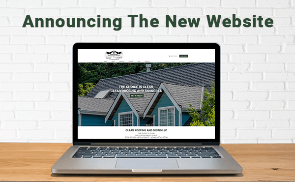 New Website Announcement — Canfield, OH — Clear Roofing and Siding LLC